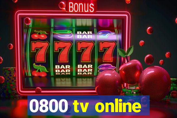 0800 tv online